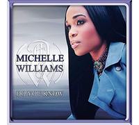 Michelle Williams - Do You Know