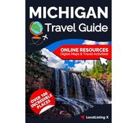 Michigan Bucket List Adventure: Discover 100 Must-See Destinations for Epic Adventures and Timeless Memories (Paired with Digital Access to Maps and Local Experiences)