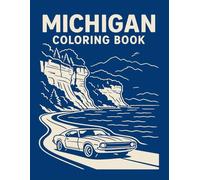 Michigan Coloring Book (Explore and Color the U.S.A.)