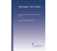 Michigan farm laws: with business forms and model business letters