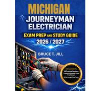 MICHIGAN JOURNEYMAN ELECTRICIAN EXAM PREP AND STUDY GUIDE 2026/2027: 16 Practice Sessions Plus 5 Full Length Final Tests: Trusted by Over 80k Trade Practitioners