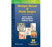 Michigan Manual of Plastic Surgery