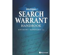 Michigan Search Warrant Handbook