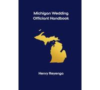 Michigan Wedding Officiant Handbook