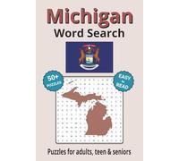 Michigan Word Search Puzzle Book: Search with Easy to Read Print about Michigan cities, plant life, wildlife and more | 6x9 inches, 110 pages | 50+ ... Gifts for Vacations, Holidays & Free Times