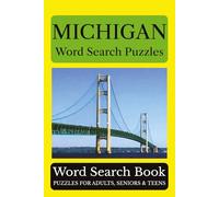 Michigan Word Search Puzzles: 55 Puzzles Celebrating the Places, People, History and Beauty of Michigan | 6 x 9 inches | 110 pages | Large Print - ... Included (Across America Puzzle Series)