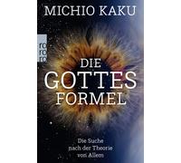 Michio Kaku Monika Niehaus Die Gottes-Formel: Die Suche nach der T (Tapa blanda)