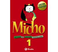 Micho 1 Metodo De Lectura Castellano Edicion 2003 Lectoescritura