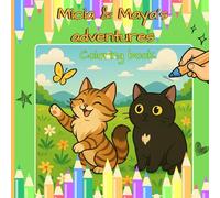 Micia & Maya’s Adventures (Coloring Book): Coloring book for kids with ADHD and neurodivergent minds - over 30 fun, calming activities to improve focus, creativity, and self-regulation