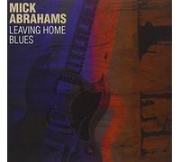 Mick ABRAHAMS - Leaving Home Blues