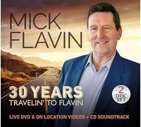 MICK FLAVIN - 30 YEARS TRAVELIN TO FLAVIN [DVD]