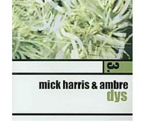 Mick Harris & Ambre - DYS [Import]