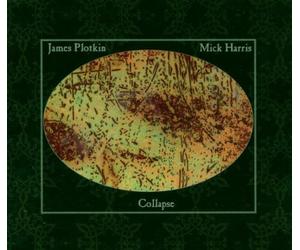 Mick Harris & James Plotkin - Collapse
