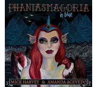 Mick Harvey & Amanda Acevedo Phantasmagoria in Blue (CD) Album (Importación USA)