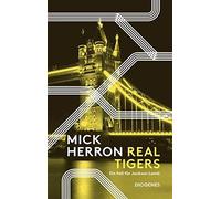 Mick Herron Stefanie Real Tigers: Ein Fall für Jackson Lamb (Slow (Tapa blanda)