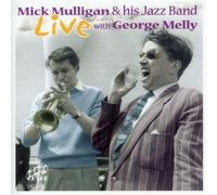 Mick & His Band W. George Mulligan - Live