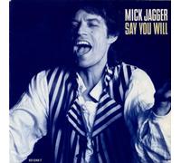 Mick Jagger - Say you will (1987) / Vinyl single [Vinyl-Single 7'']