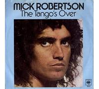 Mick Robertson - The Tango's Over - 4pr