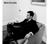 Mick Trouble - It's Mick Troubles Second Lp [Vinilo]