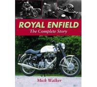 Mick Walker Royal Enfield - The Complete Story (Tapa dura)