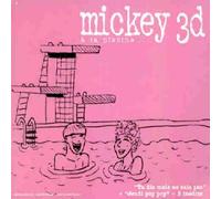 Mickey 3d - Jeudi Pop Pop