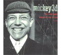 Mickey 3D - Tu vas pas mourir de rire - Edition limitée (inclus un CD bonus contenant 3 titres acoustiques + 4 clips) - Copy control