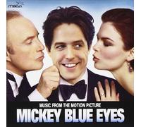 Mickey Blue Eyes: Music From The Motion Picture by Mickey Blue Eyes (1999-08-24)
