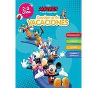 Mickey. Cuaderno de vacaciones (2-3 años) (Disney. Cuaderno de vacaciones): Observación · Grafismo · Motricidad · Lógica (Aprendo con Disney)