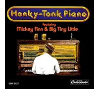 Mickey Finn & Big Tiny Little - Honky-Tonk Piano by Mickey Finn & Big Tiny Little [Music CD]