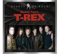 Mickey Finn - Giants Of Rock: Mickey Finn's T. Rex