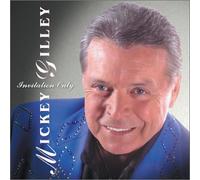 Mickey Gilley - Invitation Only
