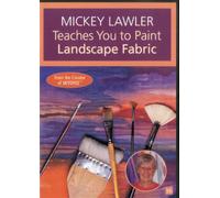 Mickey Lawler Teaches You To Paint Landscapes Dvd: At Home with the Experts #16 • from the Creator of Skydyes™