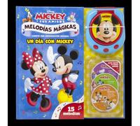 Mickey. Melodías Mágicas. Un día con Mickey: Cuento con reproductor musical (Disney. Mickey)