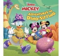 Mickey Mouse Funhouse: Adventures in Dino-Sitting (Disney Junior: Mickey Mouse Funhouse)