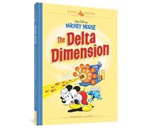 Mickey Mouse: The Delta Dimension: 0 (Disney Masters, 1)