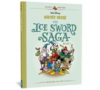 Mickey Mouse: The Ice Sword Saga - Book 1: Disney Masters Vol. 9: 0