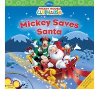 Mickey Saves Santa (Mickey Mouse Clubhouse)