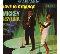 Mickey & Sylvia - Love is Strange