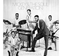Mickey & The Soul Generation - Give Everybody Some [Vinilo]