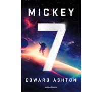 Mickey7 (Ciencia Ficción)