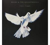 MICKO & THE MELLOTRONICS - 1/2 DOVE - 1/2 PIGEON [Vinilo]