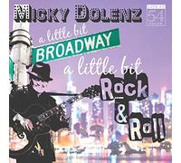 Micky Dolenz - A Little Bit Broadway A Little Bit Rock & Roll
