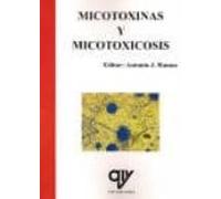 Micotoxinas Y Micotoxicosis