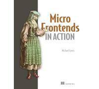 Micro Frontends in Action