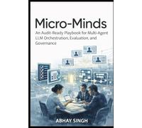 Micro-Minds for Multi-Agent LLM Orchestration: Building Multi-Agent LLM Systems with Abhidhamma-Inspired Cognitive Decomposition