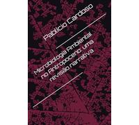 Microbiologia Ambiental no Antropoceno: uma revisão narrativa