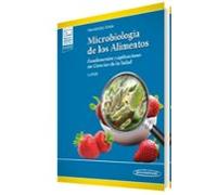Microbiología de los Alimentos: Fundamentos y aplicaciones en ciencias de la salud