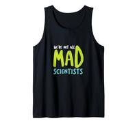 Microbiología Divertida No Todos Somos científicos Locos Camiseta sin Mangas