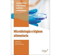 Microbiología e higiene alimentaria (SIN COLECCION)