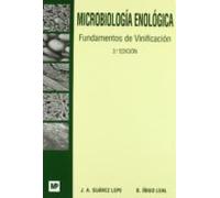 Microbiología enológica. Fundamentos de vinificación (Enología, Viticultura)